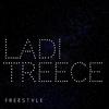 Ladi Latreece - Freestyle