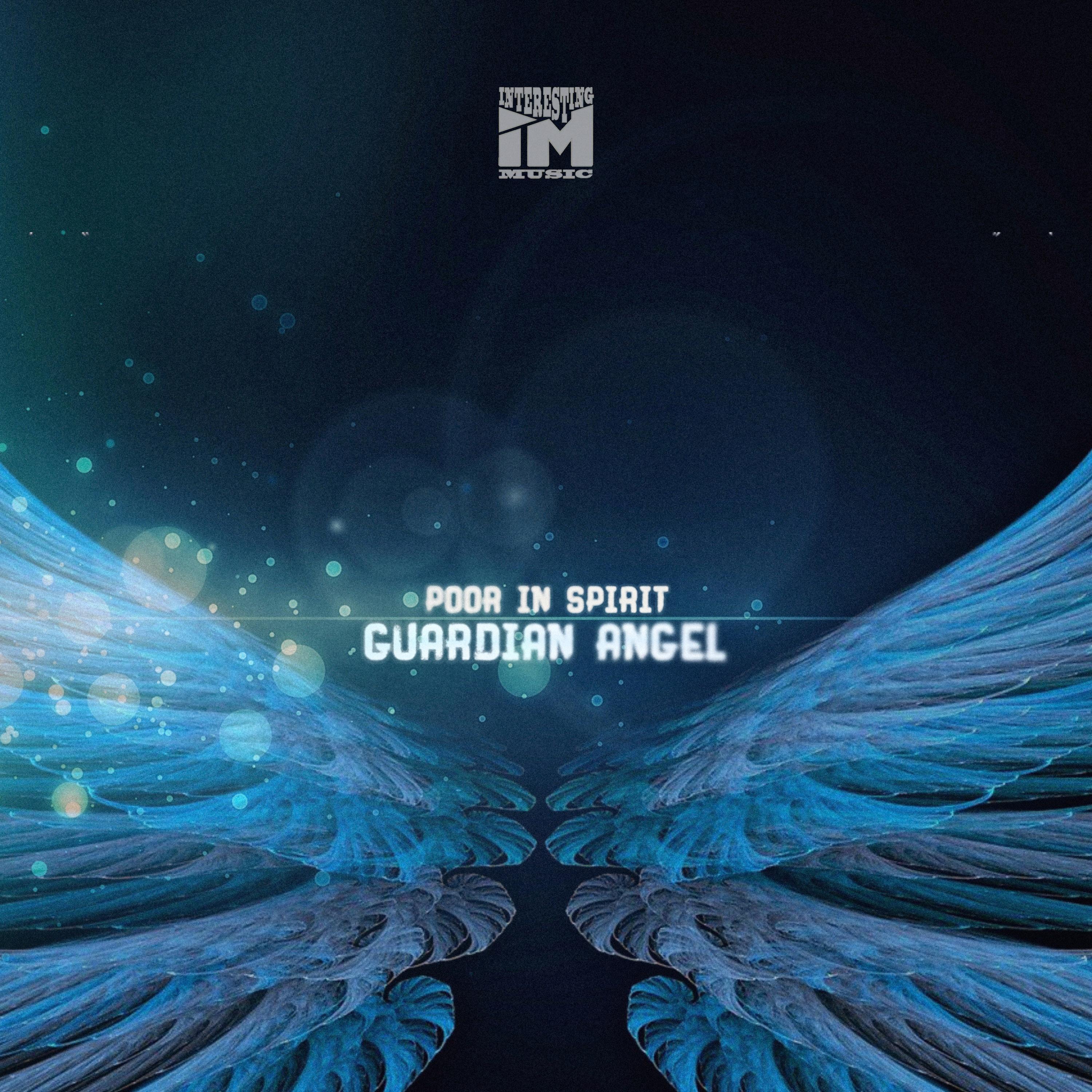 Poor In Spirit - Guardian Angel