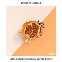 Little Doubts (feat. Aviella) [Crystal Knives Remix]专辑