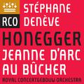 Honegger: Jeanne d'Arc au bûcher