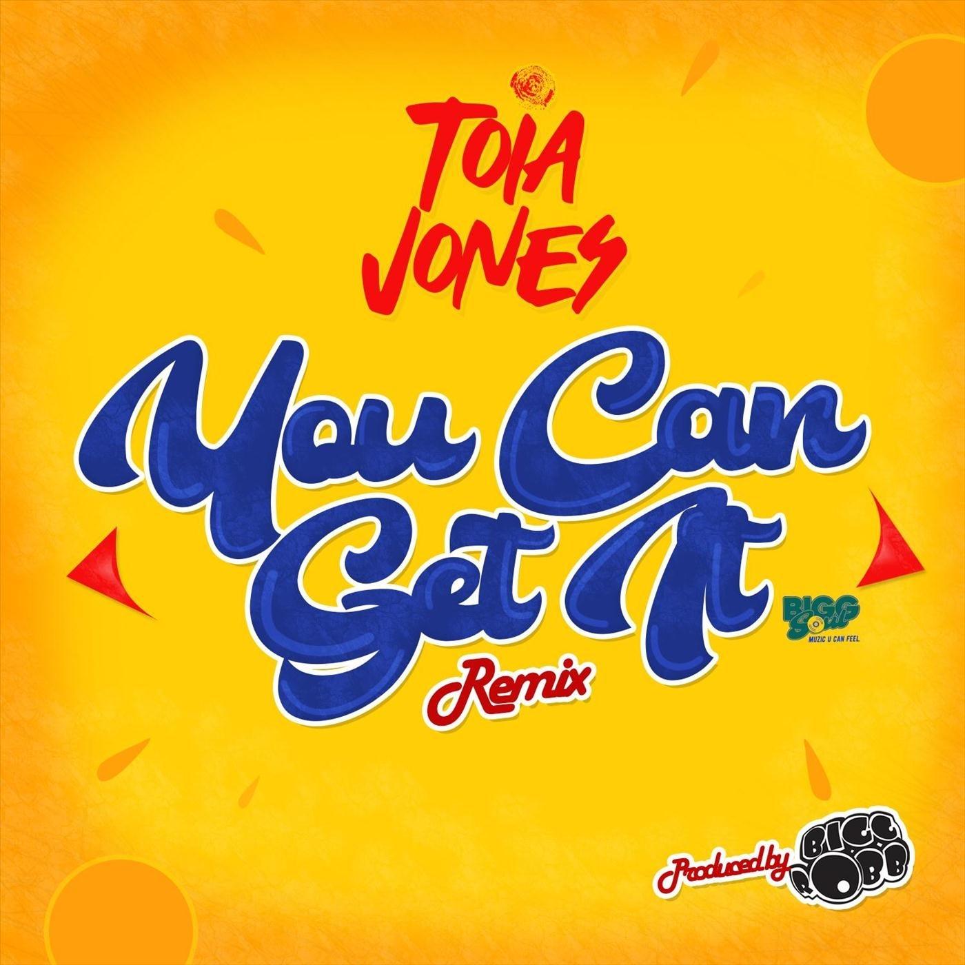 You Can Get It (Remix)