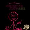 Bjay WatchDatBaby - How To Act (Pop 1 Pop 2)