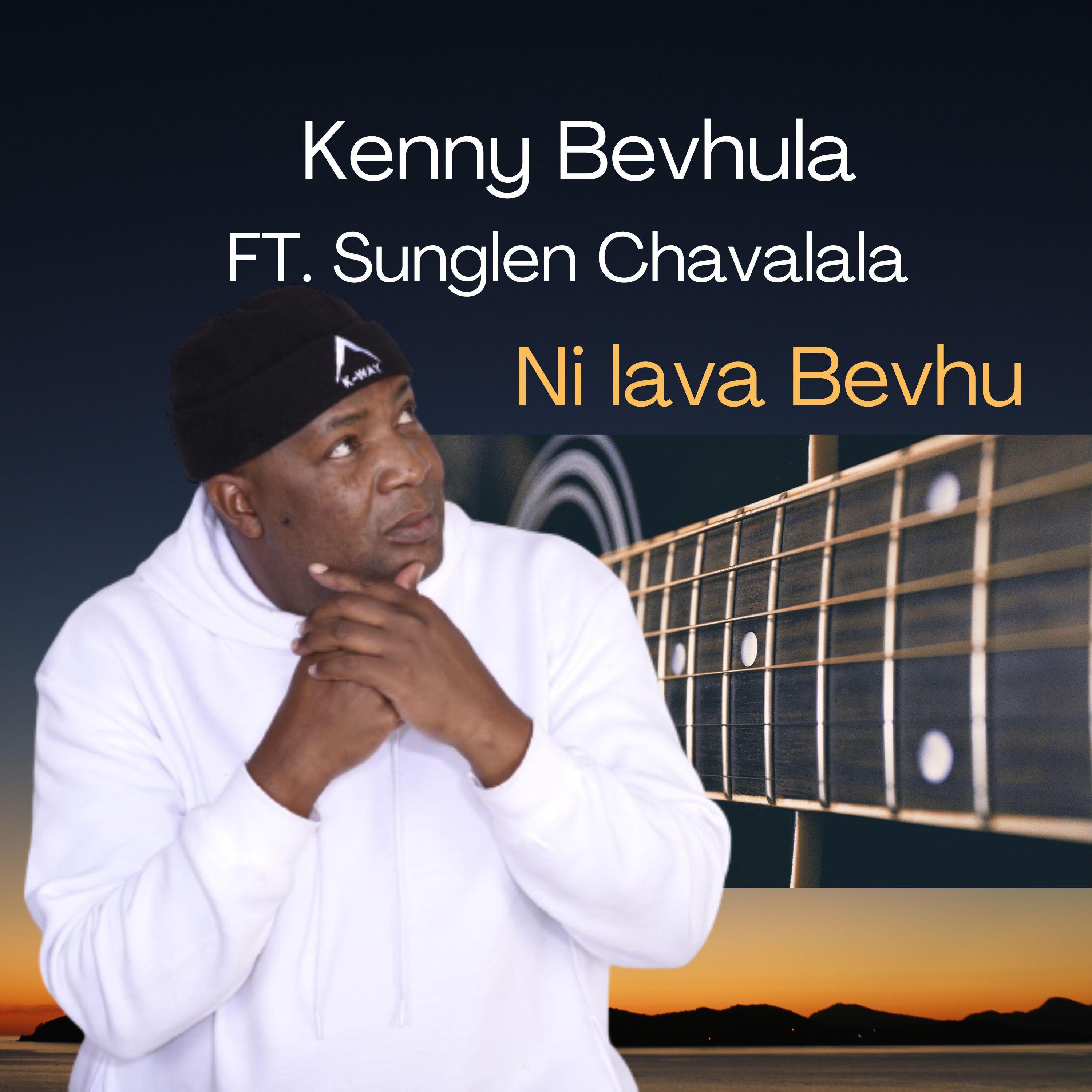 Kenny Bevhula - Ni lava Bevhu