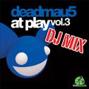 At Play Vol. 3 DJ Mix专辑