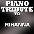 Tribute to Rihanna
