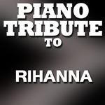 Tribute to Rihanna专辑