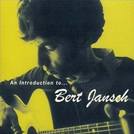 An Introduction to Bert Jansch