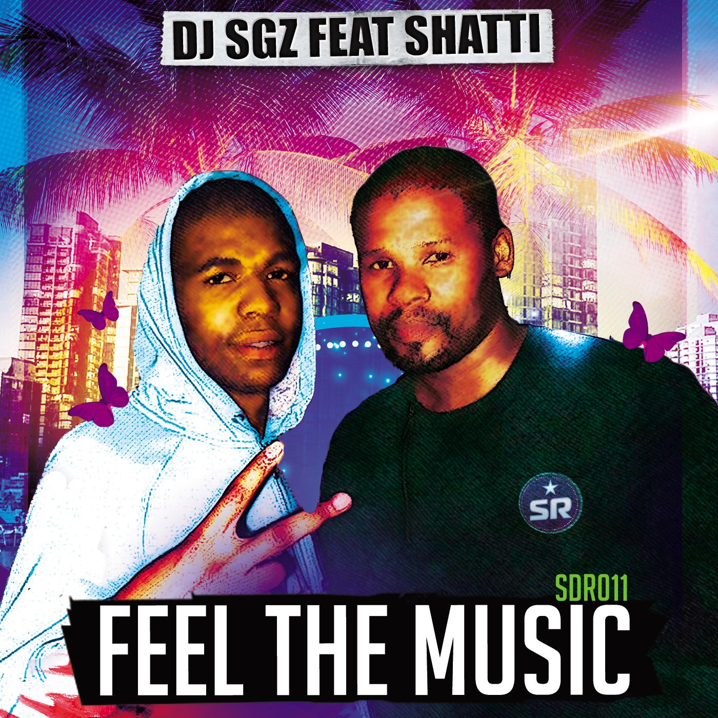 DJ SGZ - Feel The Music