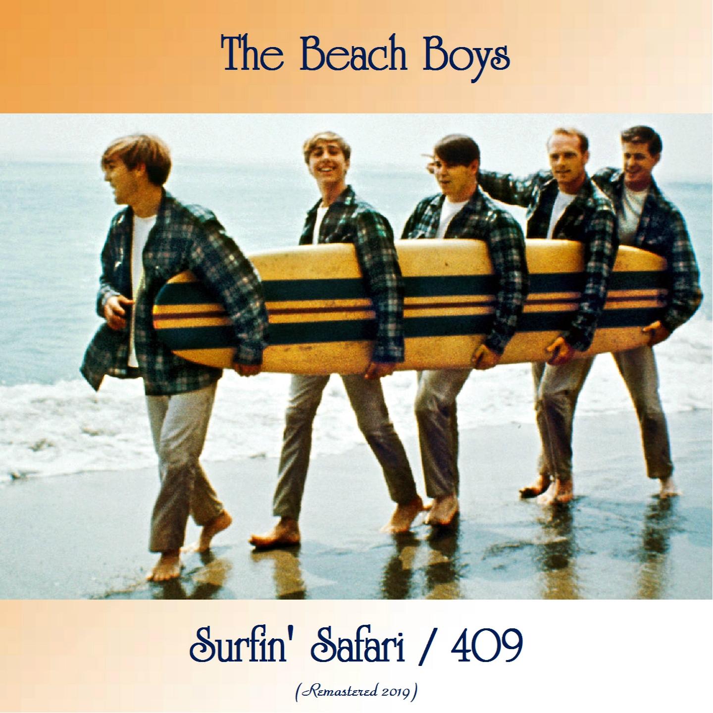 Surfin' Safari / 409 (All Tracks Remastered)