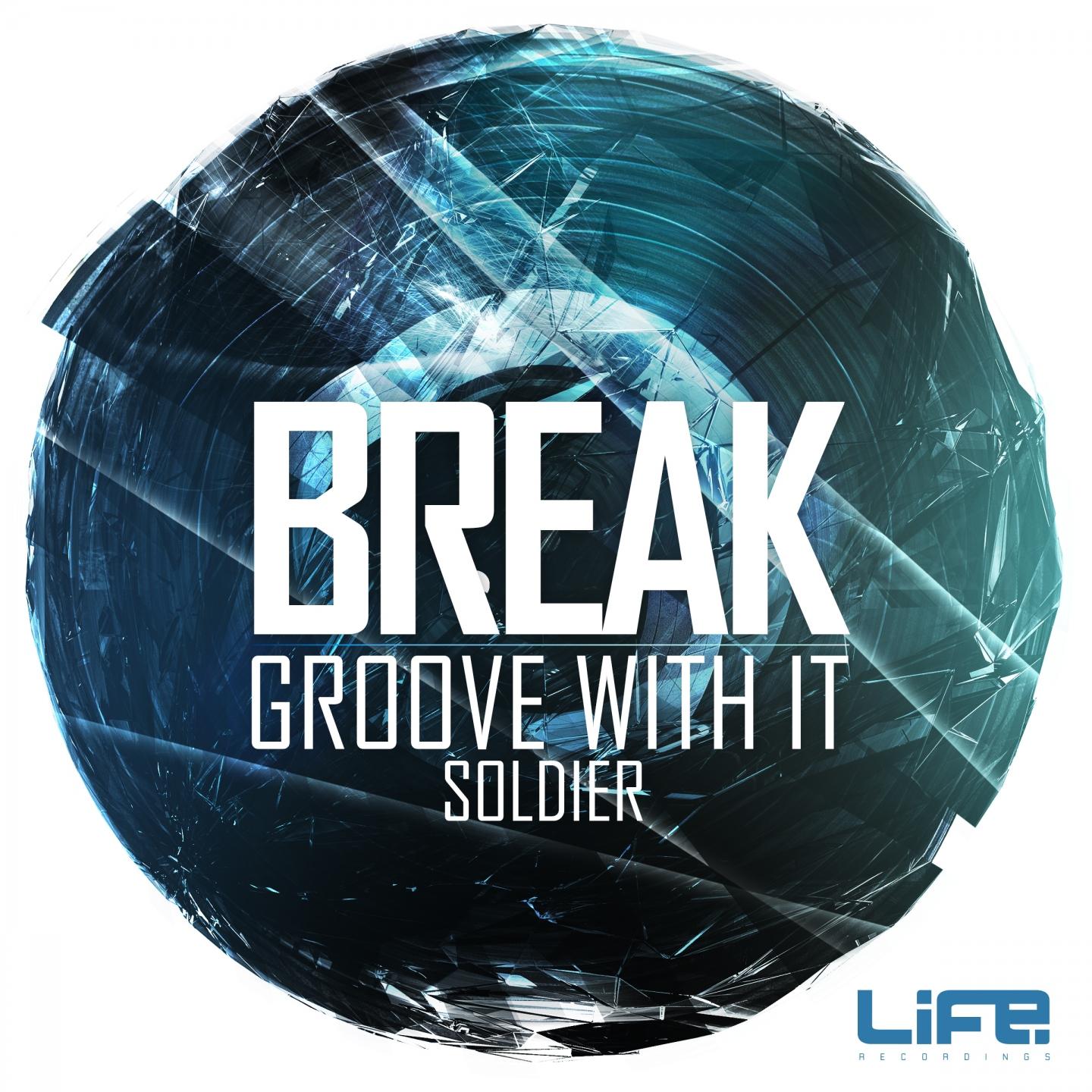 Groove with It / Soldier专辑