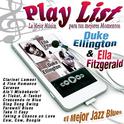 Play List Duke Ellington & Ella Fitzgerald专辑