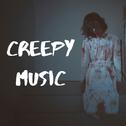 Creepy Music专辑