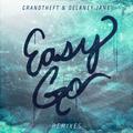 Easy Go (Remixes)