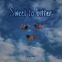 Sweet to bitter