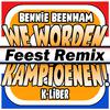 Bennie Beenham - We Worden Kampioenen!