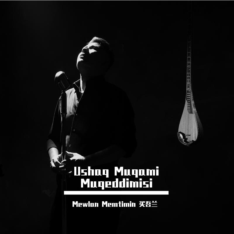 Ushaq Muqami Muqeddimisi
