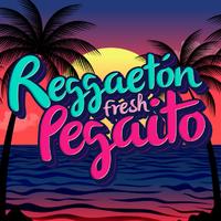 Reggaetón Fresh Pegaito