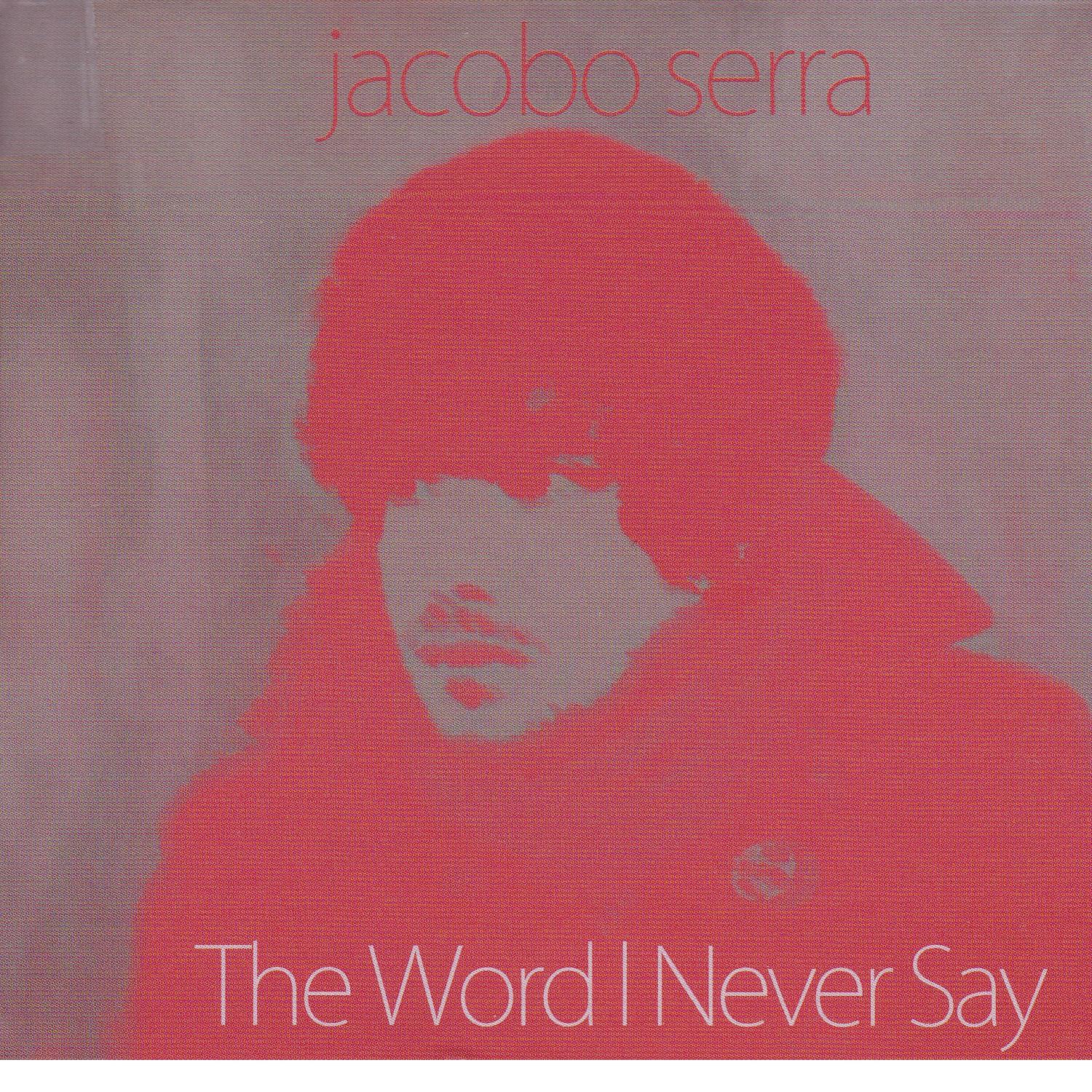 The Word I Never Say