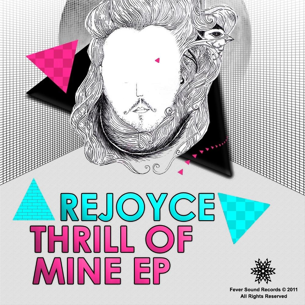 Thrill Of Mine EP