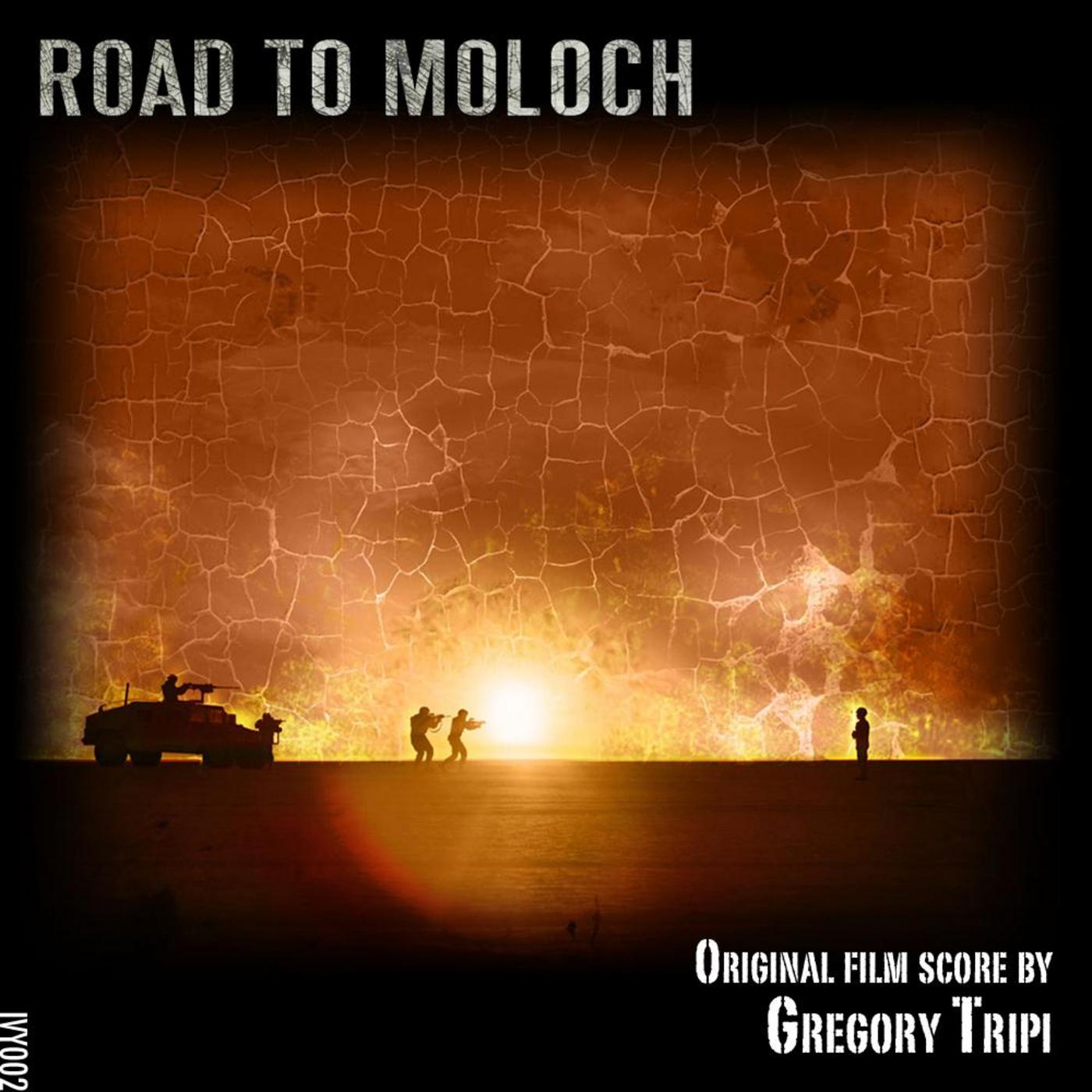 Road To Moloch: Original Film Score