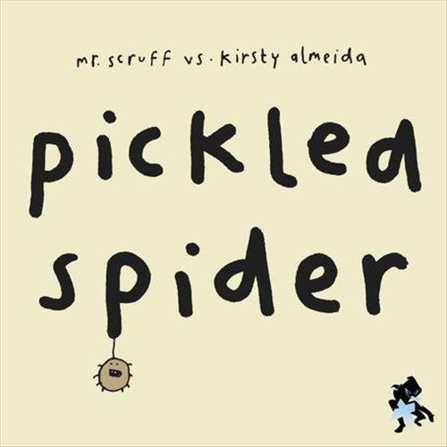 Mr. Scruff - Pickled Spider