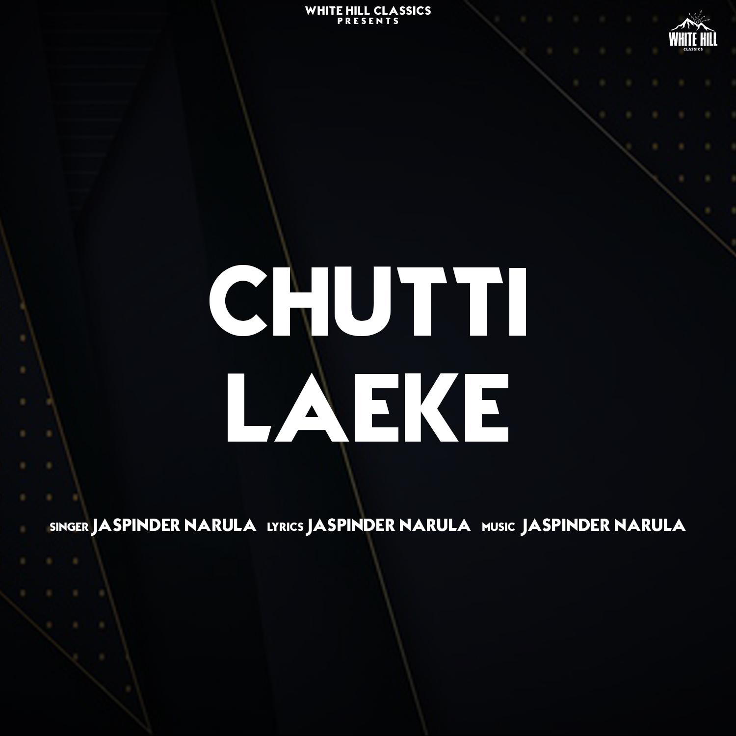 Chutti Laeke