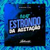 DJ PG7 - Beat Estrondo Da Agitação