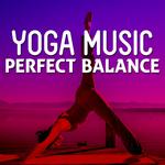 Yoga Music: Perfect Balance专辑