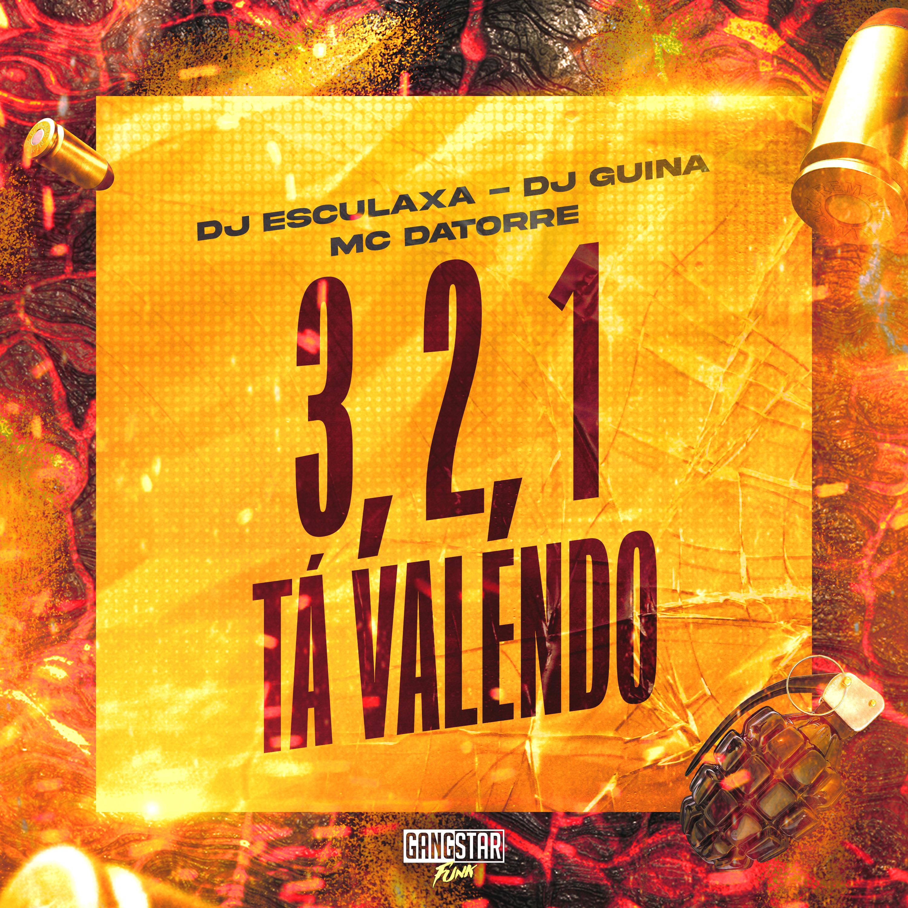 DJ Esculaxa - 3,2,1 Tá Valendo