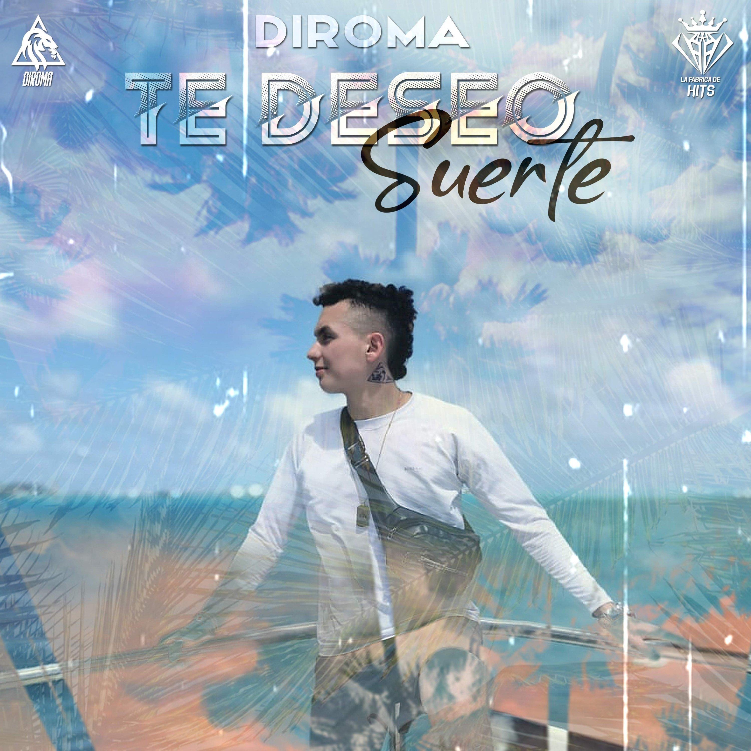 Te Deseo Suerte