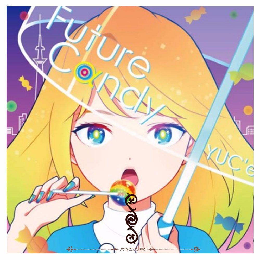 YUC'e - Future Cαndy (SOUNDSCVPE Remix)