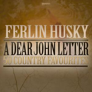 FERLIN HUSKY、JEAN SHEPHERD - A DEAR JOHN LETTER （降4半音）
