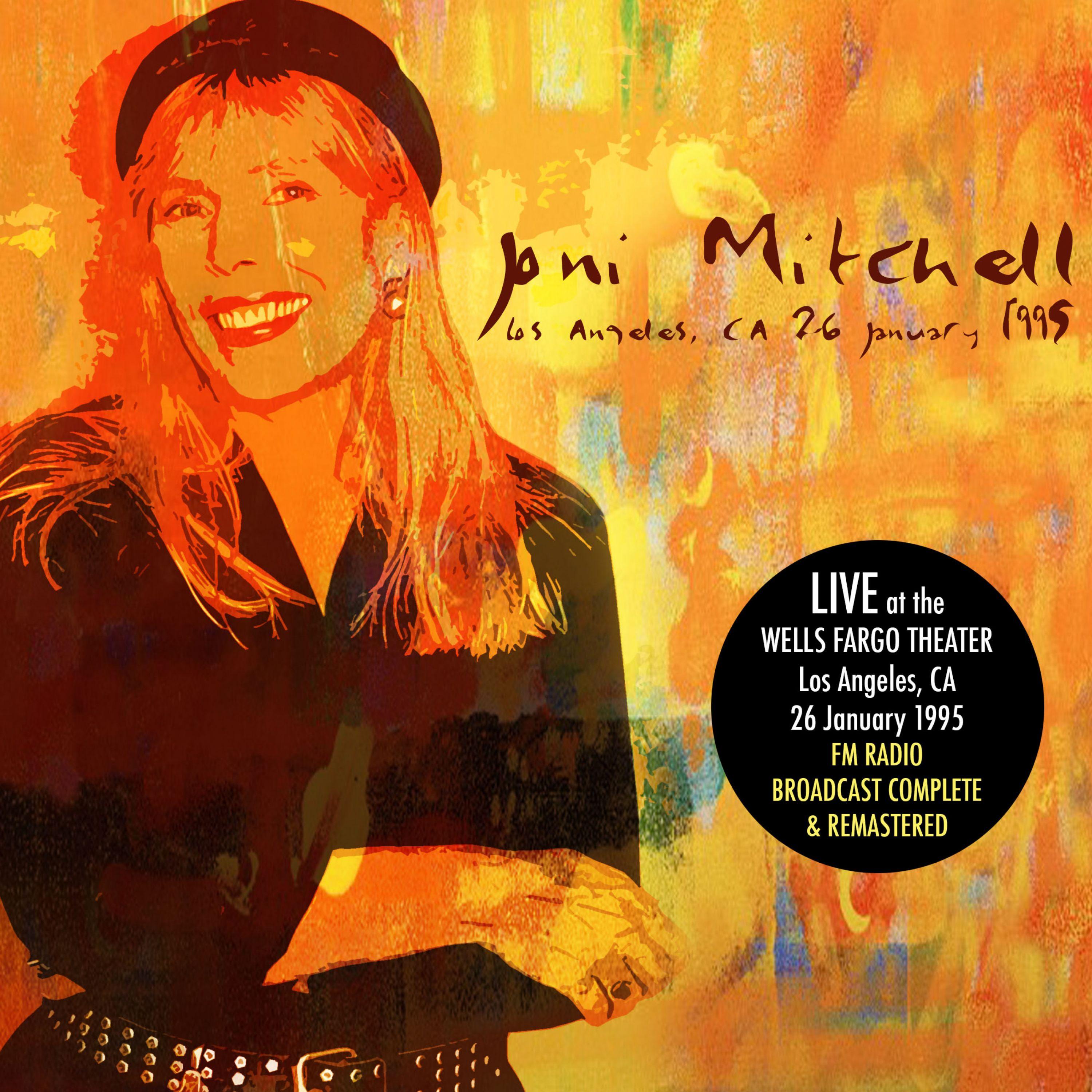 Live At Wells Fargo Theater, Los Angeles, Ca, 26 January, 1995 (Remastered)