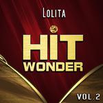 Hit Wonder: Lolita, Vol. 2专辑