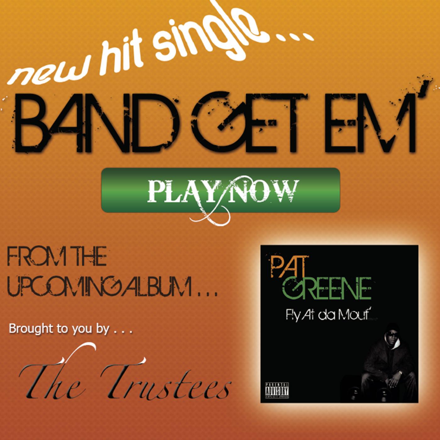 Band Get Em' - Single