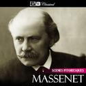 Massenet: Scenes Pittoresques专辑