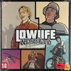 Lowlife - WASTELAND