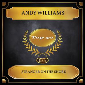 ANDY WILLIAMS - STRANGER ON THE SHORE （升5半音）