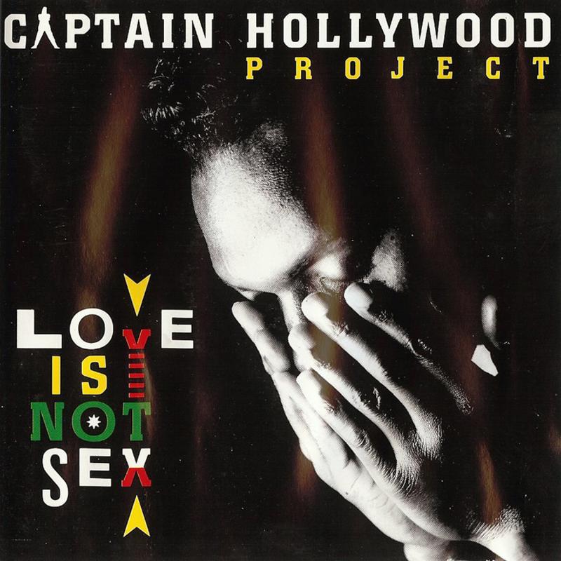 Captain Hollywood Project - Love 4 U Love Me