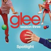 Spotlight - Glee Cast (TV版 Karaoke) 原版伴奏