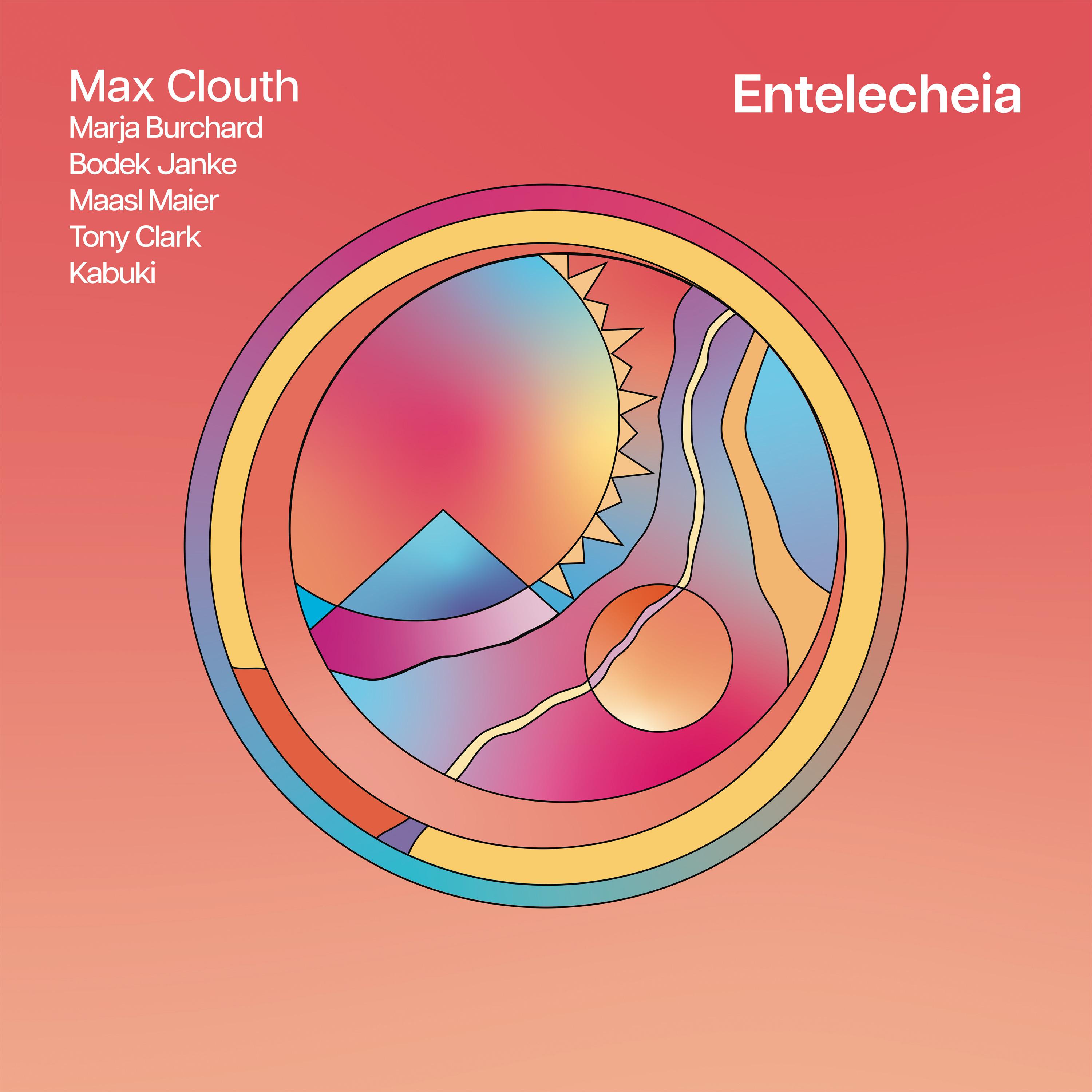Max Clouth - Entelecheia