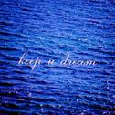 keep u dream