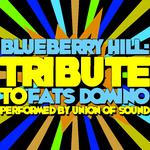 Blueberry Hill: Tribute to Fats Domino专辑