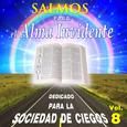 Salmos para el Alma Invidente, Vol. 8