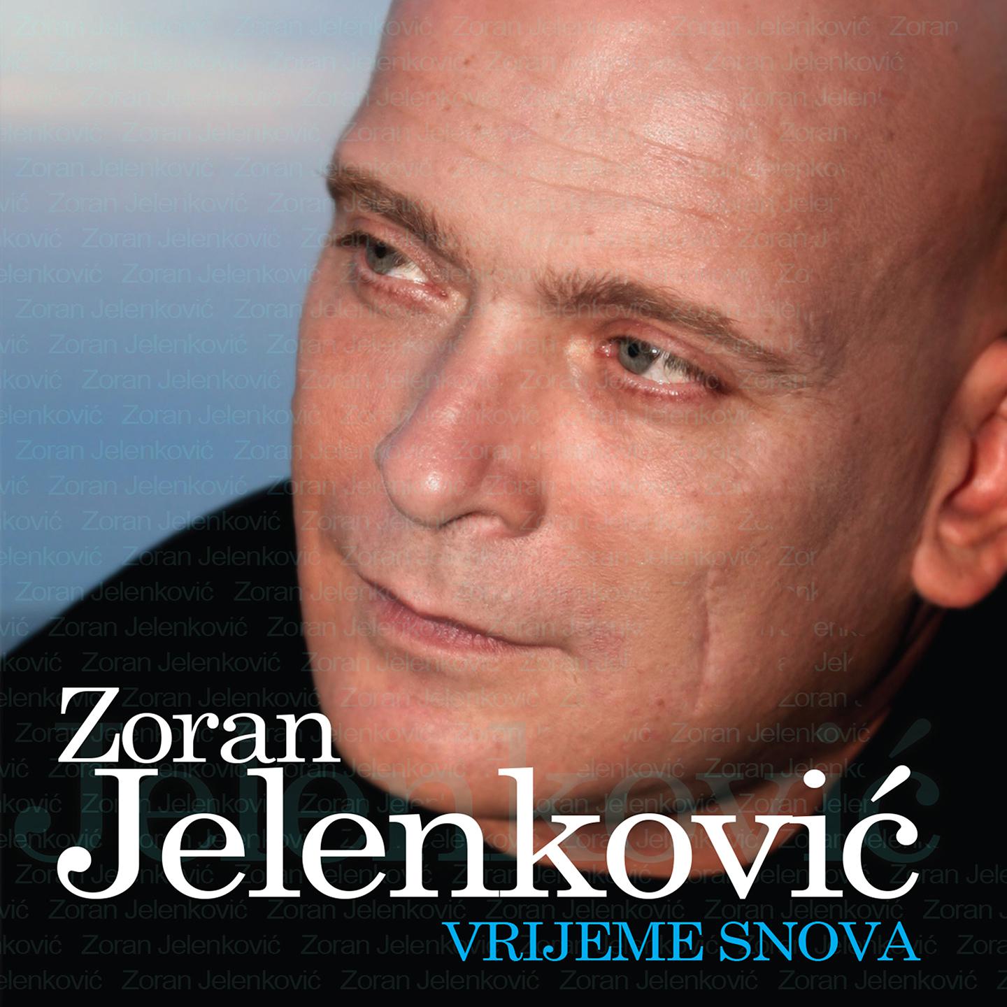 Zoran Jelenkovic - Ne budi zla