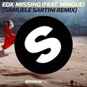 Missing (feat. Mingue) [Samuele Sartini Remix]专辑
