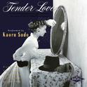 Tender Love (2008 Remaster)专辑