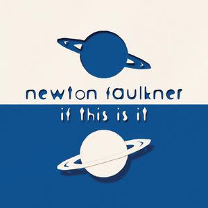 If This Is It - Newton Faulkner (HT karaoke) 带和声伴奏 （降7半音）