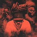 Miami (Remix)