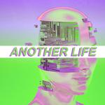 Another Life(Prod.by.CashMoneyAP)专辑
